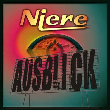 Ausblick by Niere - album cover