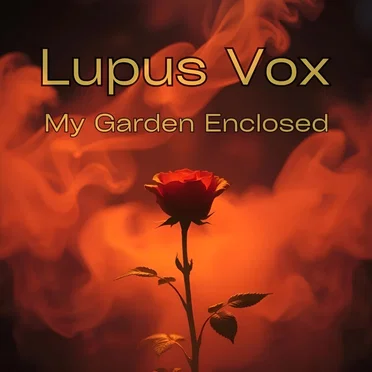 My Garden Enclosed (from Song of Songs)