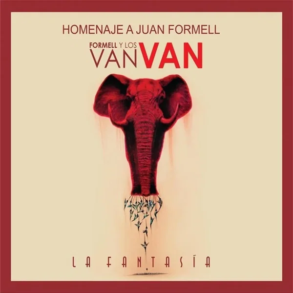 La fantasía: Homenaje a Juan Formell