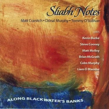 Along Blackwater's Banks by Sliabh Notes - album cover