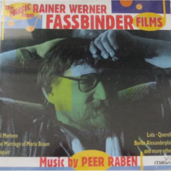 The Music From Rainer Werner Fassbinder Films