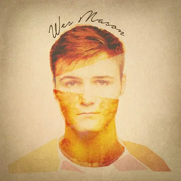 Wes Mason - EP by Wes Mason - album cover