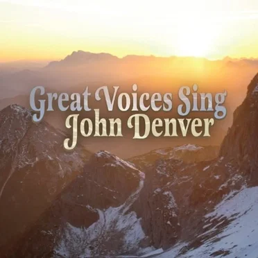 Great Voices Sing John Denver by Various Artists - album cover