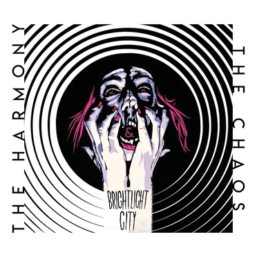 The Harmony & The Chaos by BRIGHTLIGHT CITY - album cover