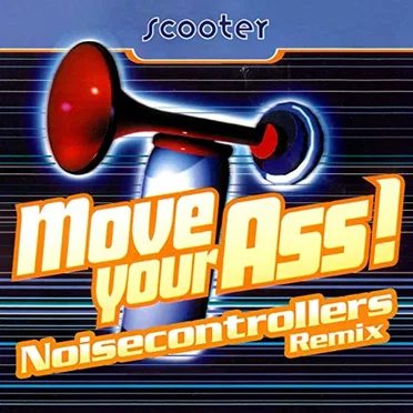 Move Your Ass! (Noisecontrollers remix)