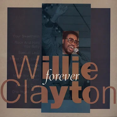 Forever by Willie Clayton - album cover