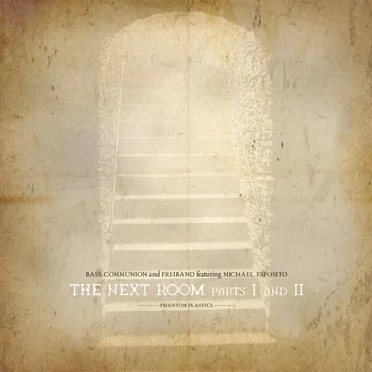 The Next Room, Parts I and II