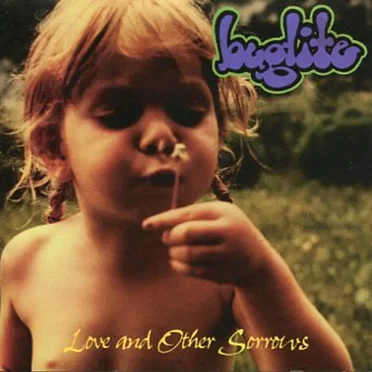 Love and Other Sorrows by Buglite - album cover