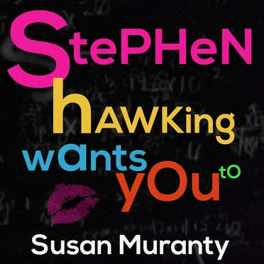 Stephen Hawking Wants You To