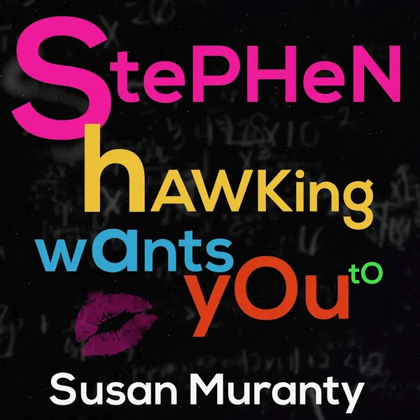 Stephen Hawking Wants You To