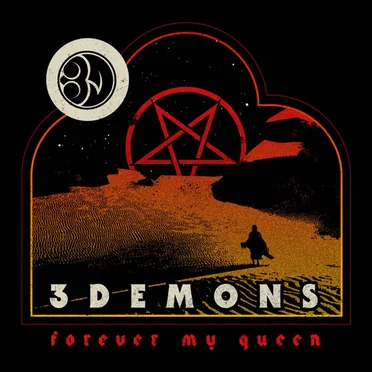 Forever My Queen by 3Demons - album cover