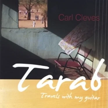 Tarab Travels With My Guitar by Carl Cleves - album cover