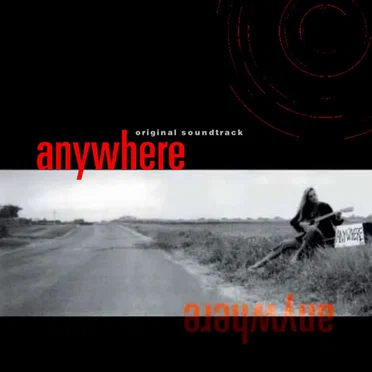 Anywhere: Original Soundtrack by Various Artists - album cover