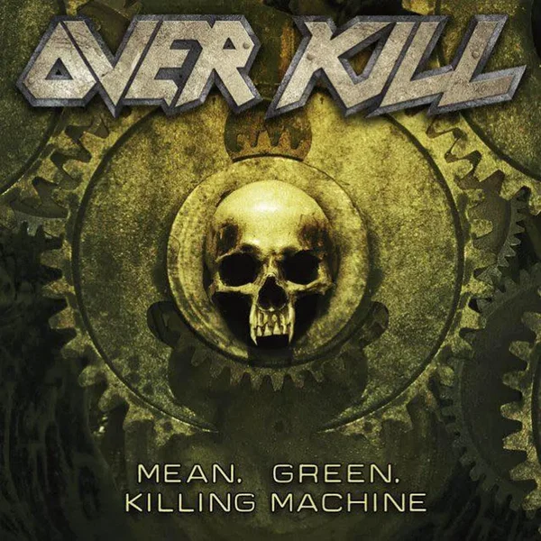 Mean, Green, Killing Machine