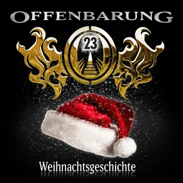 Offenbarung 23 Sonderfolge: Die ganze Wahrheit über den Weihnachtsmann by Offenbarung 23 - album cover