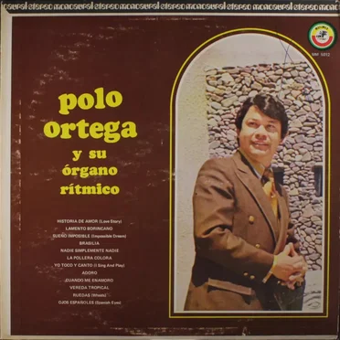 Polo Ortega y su órgano rítmico