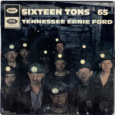 Sixteen Tons “65”