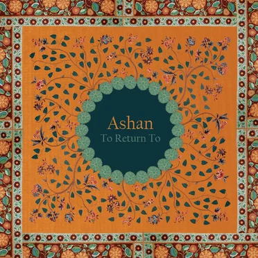 To Return To by Ashan - album cover