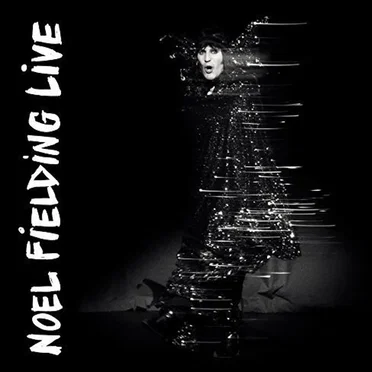Noel Fielding Live by Noel Fielding - album cover