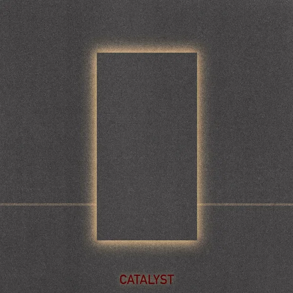 Catalyst