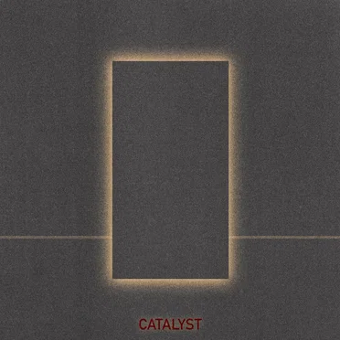 Catalyst