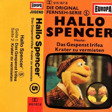 Hallo Spencer 5: Das Gespenst Irifea / Krater zu vermieten by Hallo Spencer - album cover