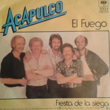 El fuego / Fiesta de la Siega by Acapulco - album cover