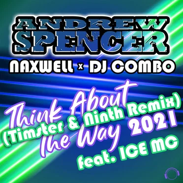 Think About the Way 2021 (Timster & Ninth remix)