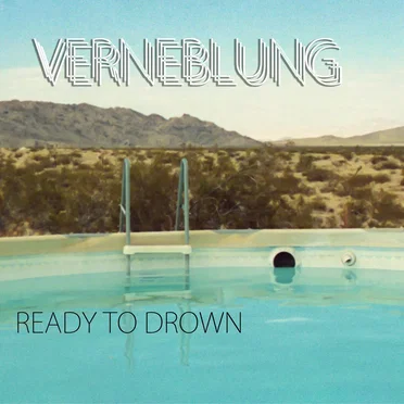 Ready to Drown by Verneblung - album cover
