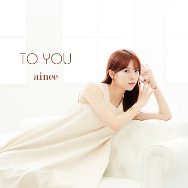 TO YOU by ainee - album cover