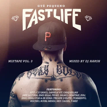 Fastlife Mixtape, Vol. 3 by Gué Pequeno - album cover