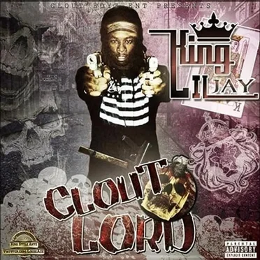 Clout Lord #00 by King Lil Jay - album cover