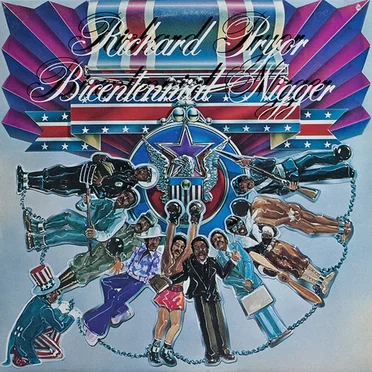 Bicentennial Nigger by Richard Pryor - album cover