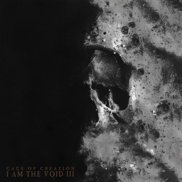 I am the Void III by Cage of Creation - album cover