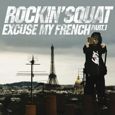 Excuse My French, Part 1