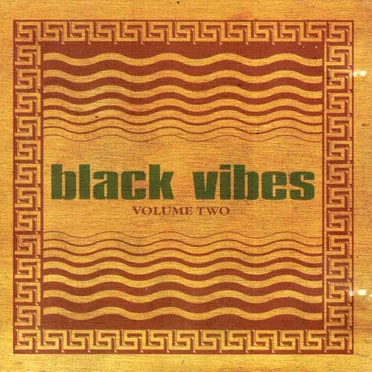 Black Vibes, Volume Two by Various Artists - album cover