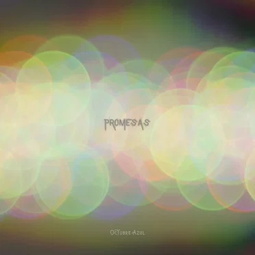 Promesas by Octubre Azul - album cover