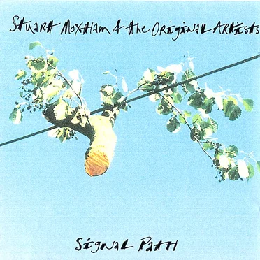 Signal Path by Stuart Moxham & The Original Artists - album cover