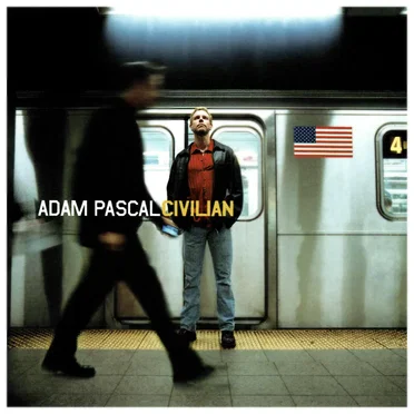 Civilian by Adam Pascal - album cover