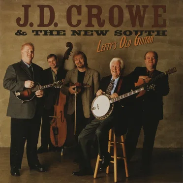 Lefty’s Old Guitar by J.D. Crowe & the New South - album cover