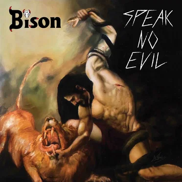 Speak No Evil by Bison - album cover