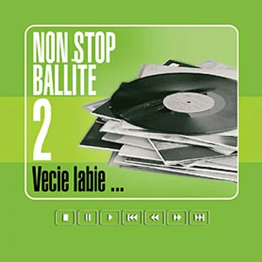 Non Stop ballīte 2: Vecie labie ... by Various Artists - album cover