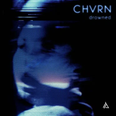 Drowned by CHVRN - album cover