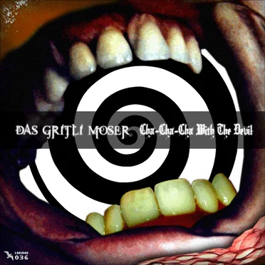 Cha-Cha-Cha With the Devil by Das Gritli Moser - album cover