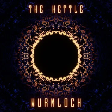 Wurmloch by The Kettle - album cover