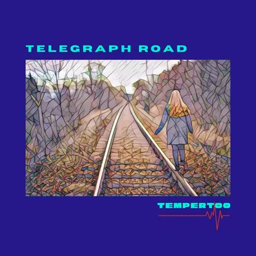 Telegraph Road by TemperToo - album cover