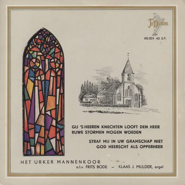Gij, ’s Heeren knechten looft den Heer / Ruwe stormen mogen woeden / Straf mij in Uw gramschap niet / God heerscht als opperheer