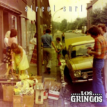 Street Surf by Los Gringos - album cover