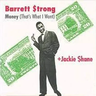 Money (That’s What I Want)