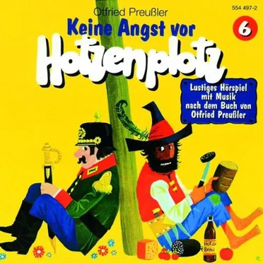 Keine Angst vor Hotzenplotz - Folge 6 by Otfried Preußler - album cover